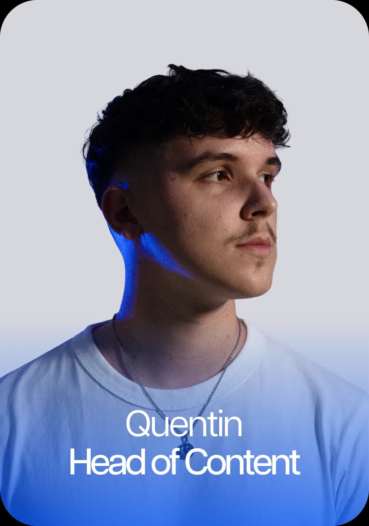 Quentin, Head of Content