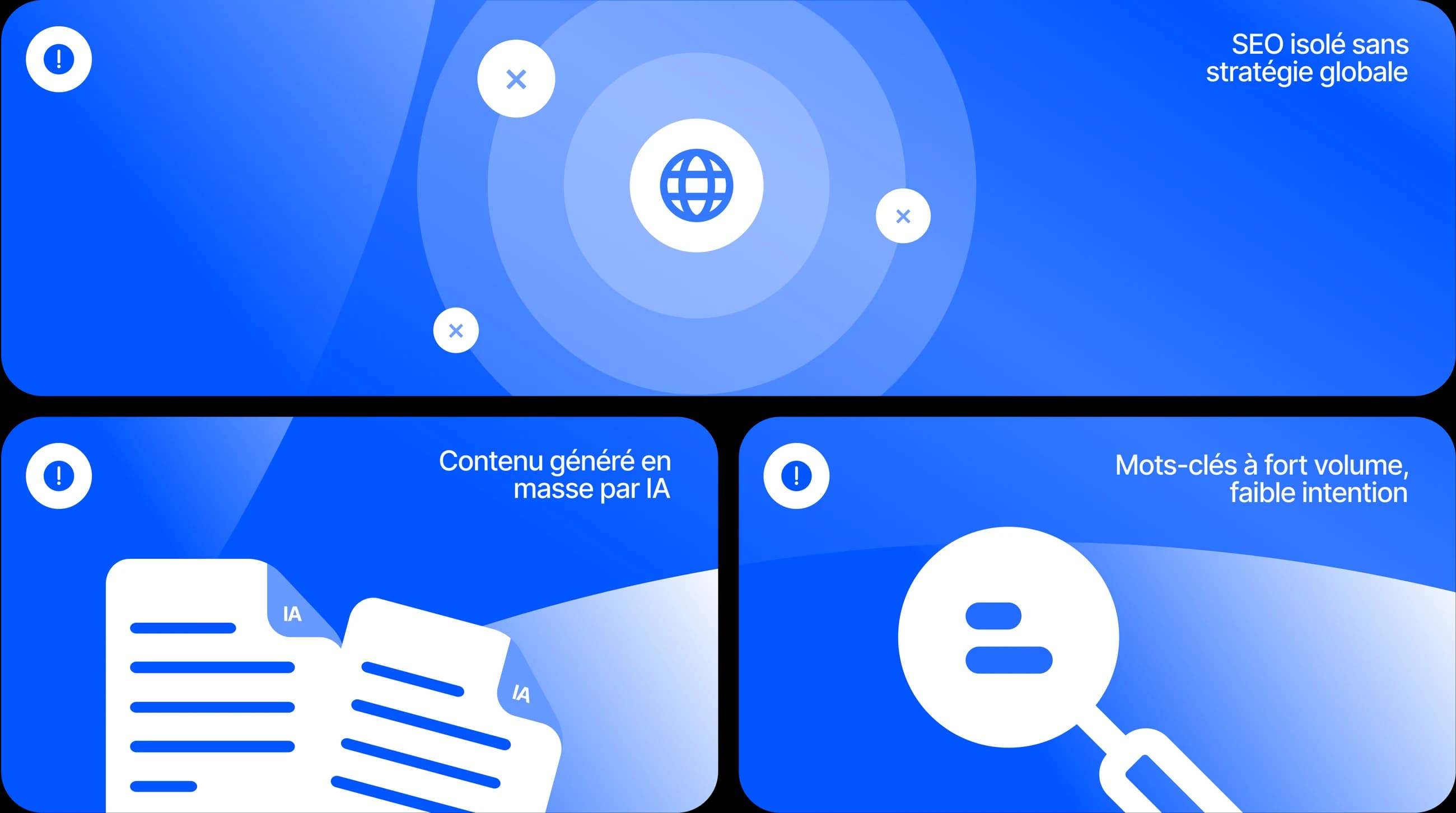 SEO isolé sans stratégie globale, contenu généré en masse par IA, mots-clés à fort volume mais faible intention